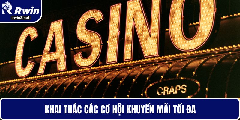 Khai thác các cơ hội khuyến mãi tối đa