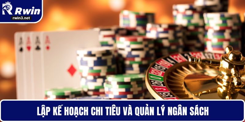 Lập kế hoạch chi tiêu và quản lý ngân sách